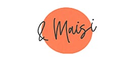& Maisi