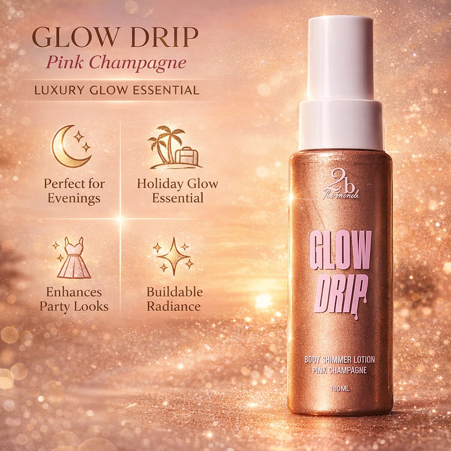 Set of 2 2bTanned Glow Drip &ndash; 24K Gold & Pink Champagne (100ml Each).
