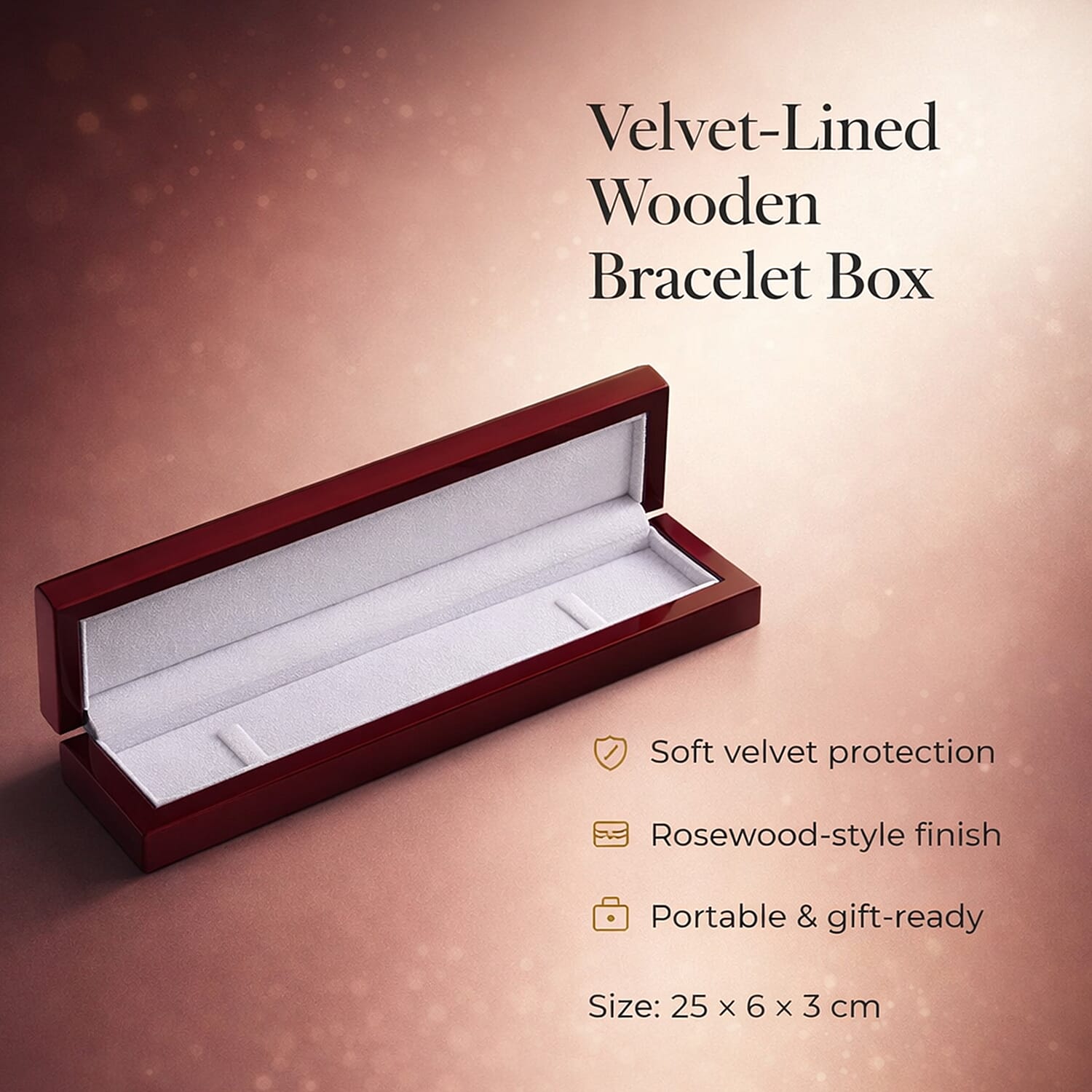 Jewelry Gifting- Velvet Lining Wooden Bracelet Box - (Size 25x6x3 cm)