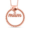 Mum Circle Pendant with Chain (Size 20) in 18K Vermeil Rose Gold Plated Sterling Silver Wt. 6.8 Gms