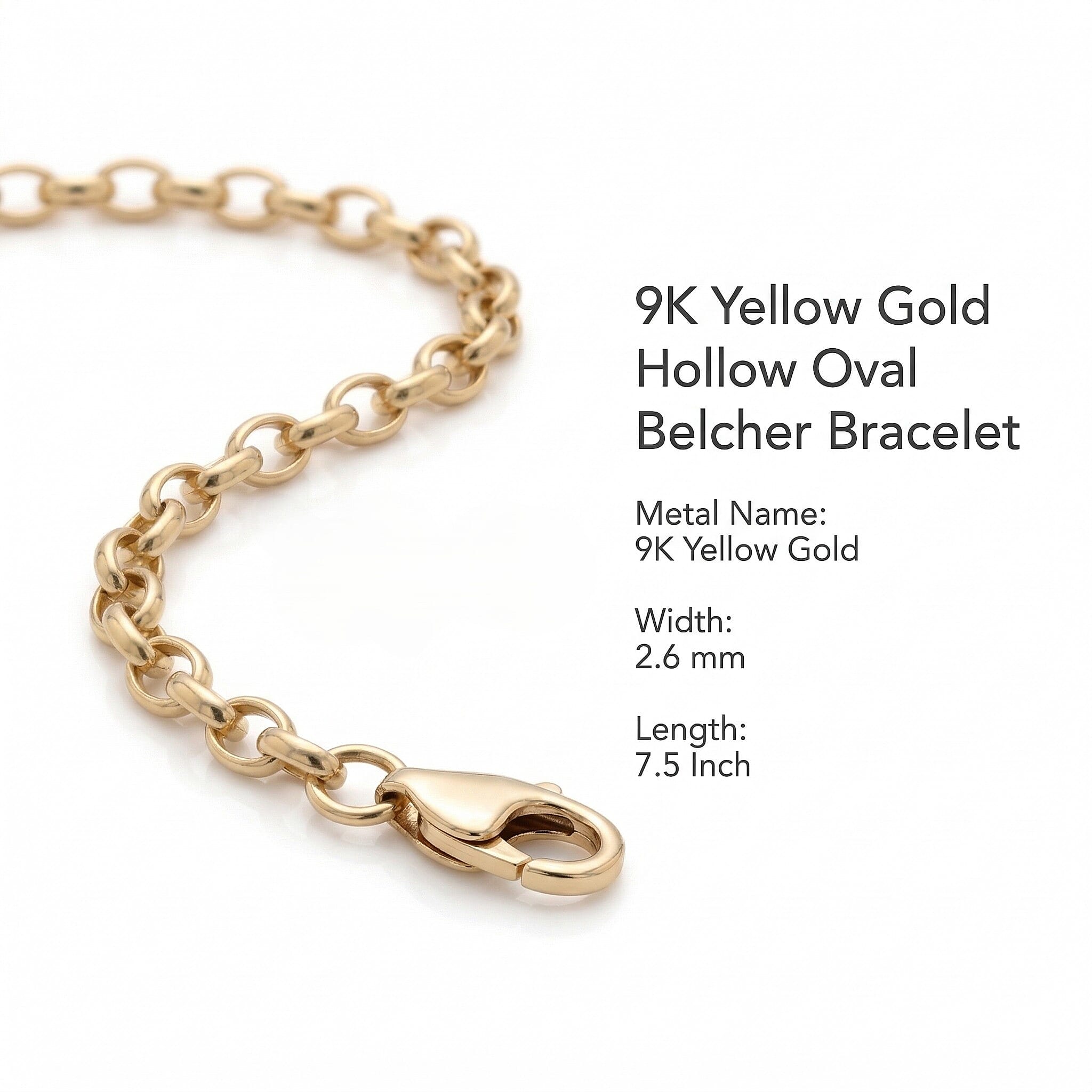 9K Yellow Gold 2.6mm Hollow Oval Belcher Bracelet 7.5 Inch