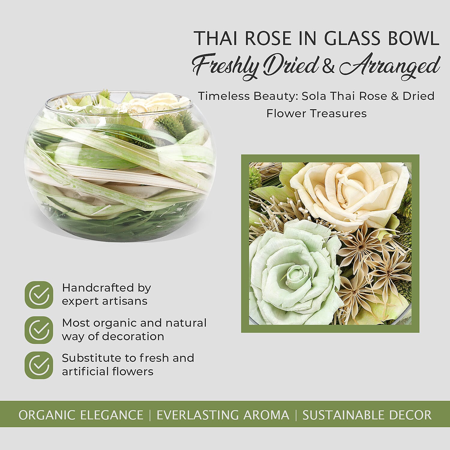 Fresh Dried Arrangement in Glass Bowl Sola Thai Rose - Light Green