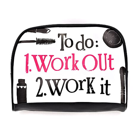 Work Out or Work It Humorous White Toiletry Bag for Holiday and Everyday